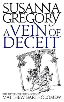 A Vein of Deceit (Matthew Bartholomew Chronicles (Sphere Paperback))