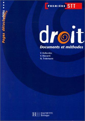 Droit, première STT: Documents et méthodes