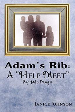 Adam's Rib: A "Help Meet" By God's Design