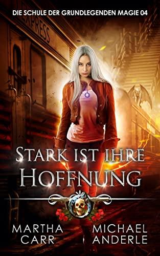 Stark ist ihre Hoffnung