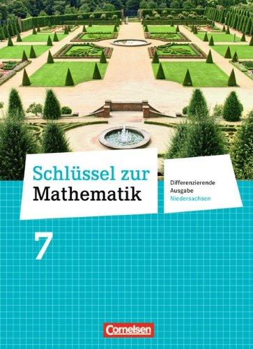 Schlüssel zur Mathematik - Differenzierende Ausgabe Niedersachsen: 7. Schuljahr - Schülerbuch