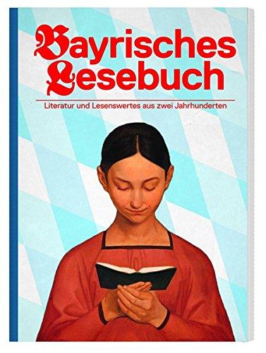 Bayrisches Lesebuch