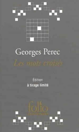 Les mots croisés : précédés de considérations de l'auteur sur l'art et la manière de croiser les mots