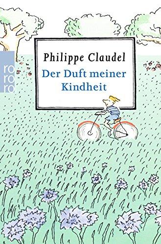 Der Duft meiner Kindheit