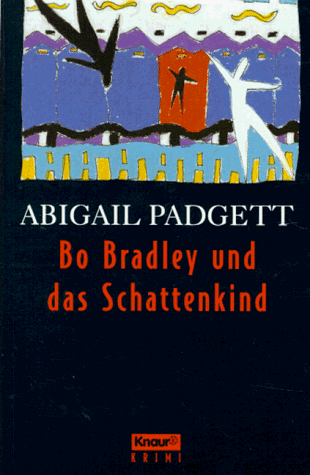 Bo Bradley und das Schattenkind. Krimi.