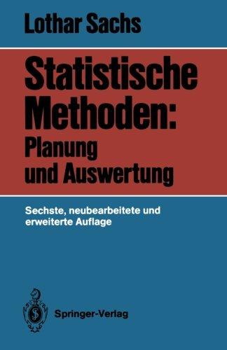 Statistische Methoden: Planung und Auswertung (German Edition)