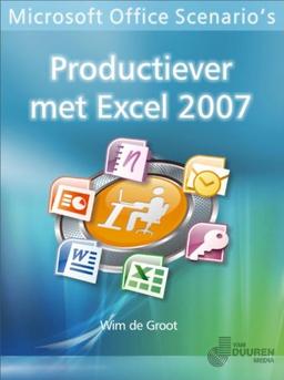 Productiever met Excel (Microsoft Office Scenario's)