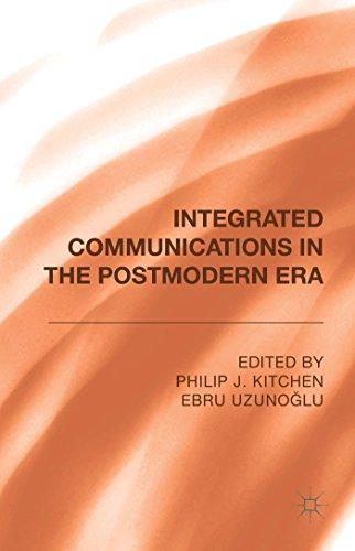 Integrated Communications in the Postmodern Era