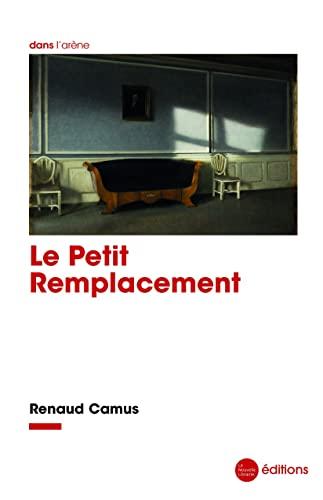 Le petit remplacement