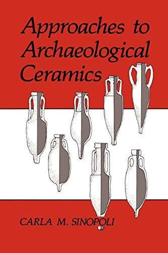 Approaches to Archaeological Ceramics