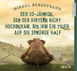 Der 50-Jährige, der den Hintern nicht hochbekam, bis ihm ein Tiger auf die Sprünge half: Roman