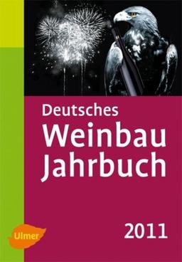 Deutsches Weinbaujahrbuch 2011