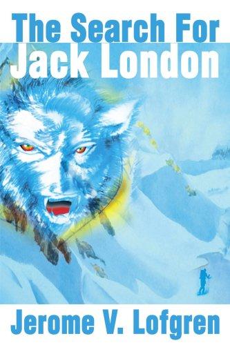 The Search For Jack London