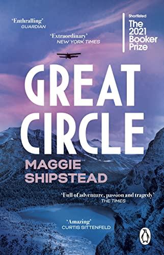 Great Circle: Shortlisted for the Booker Prize 2021