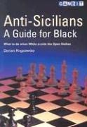 Anti-Sicilians - A Guide for Black