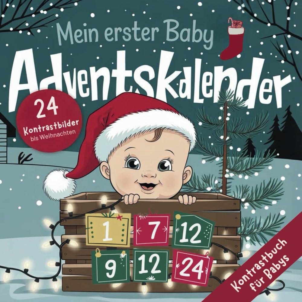 Mein erster Baby Adventskalender - 24 Kontrastbilder bis Weihnachten: Kontrastbuch für Babys