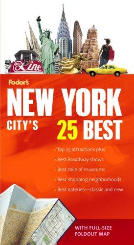 Fodor's Citypack New York City's 25 Best, 6th Edition (Full-color Travel Guide, Band 6)