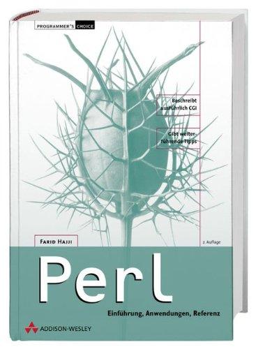 Perl . Einführung, Anwendung, Referenz (Programmer's Choice)