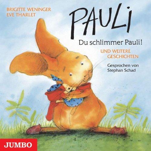 Pauli,du Schlimmer Pauli