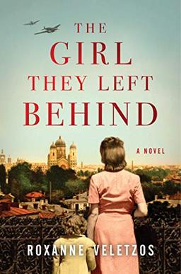 The Girl They Left Behind: A Novel