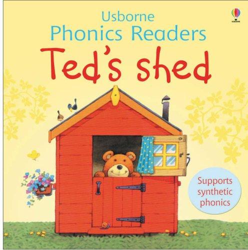 Ted's Shed (Usborne Phonics Readers)