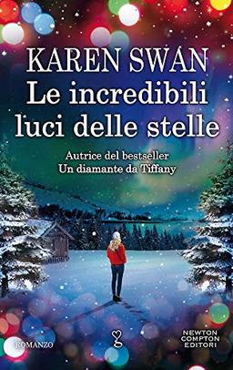 Le incredibili luci delle stelle