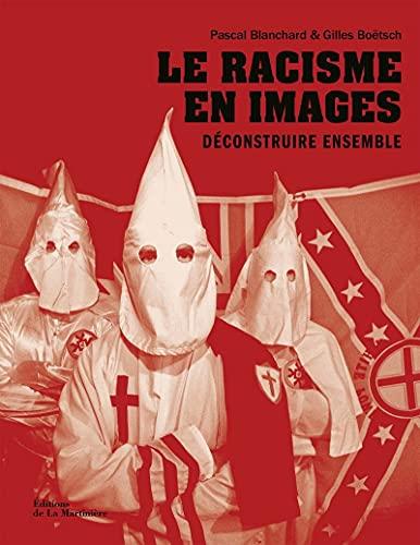 Le racisme en images : déconstruire ensemble