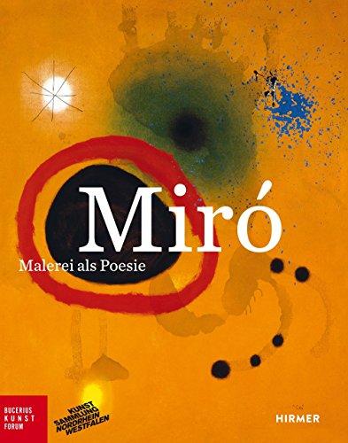 Miró: Malerei als Poesie