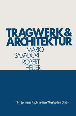 Tragwerk und Architektur