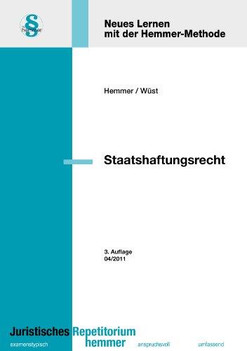 Staatshaftungsrecht: Neues Lernen mit der Hemmer-Methode