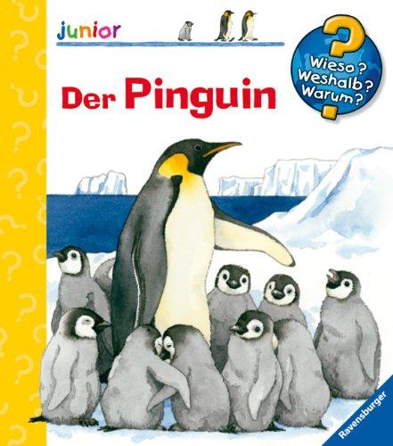 Wieso? Weshalb? Warum? - junior 30: Der Pinguin