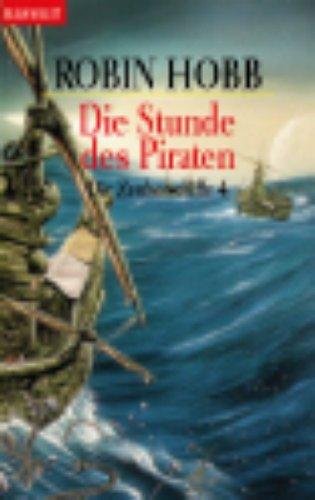 Die Stunde des Piraten. Die Zauberschiffe 04.