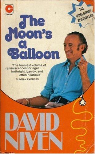 The Moon's a Balloon (Coronet Books)