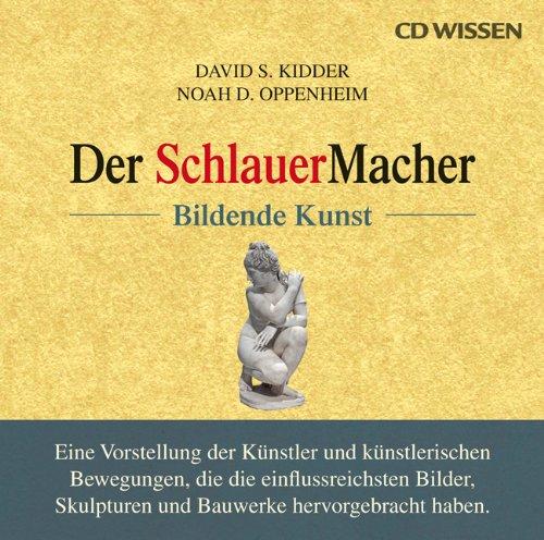 CD WISSEN - Der SchlauerMacher - Bildende Kunst, 1 CD