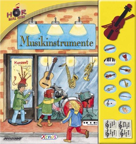 Hör mal hin! Musikinstrumente: Soundbuch