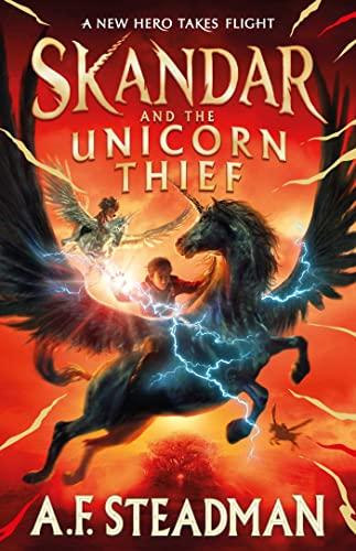 Skandar and the Unicorn Thief 01: The major new hit fantasy series