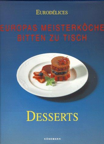 Eurodelices, Desserts