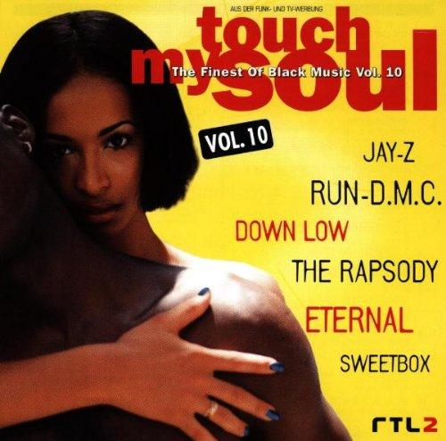 Touch My Soul - The Finest Of Black Music Vol. 10