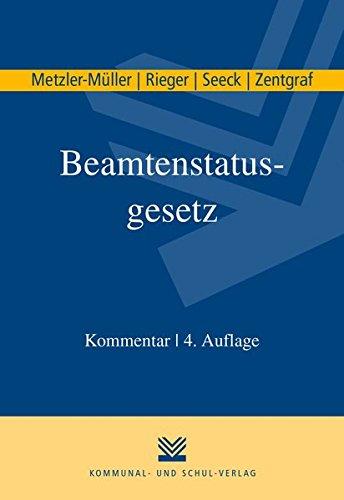 Beamtenstatusgesetz: Kommentar