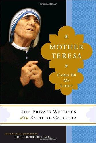 Mother Teresa: Come Be My Light