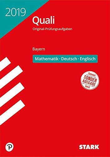 Original-Prüfungen Quali Mittelschule - Mathematik, Deutsch, Englisch 9. Klasse - Bayern