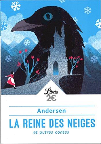 La reine des neiges : et autres contes