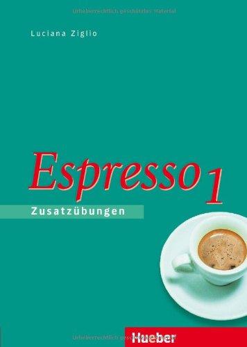 Espresso 1: Zusatzübungen: Ein Italienischkurs