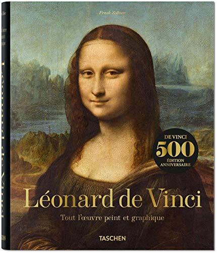 Léonard de Vinci, 1452-1519 : tout l'oeuvre peint