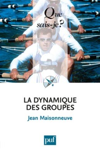 La dynamique des groupes