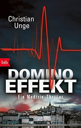 Dominoeffekt: Ein Medizin-Thriller (Tekla Berg, Band 1)