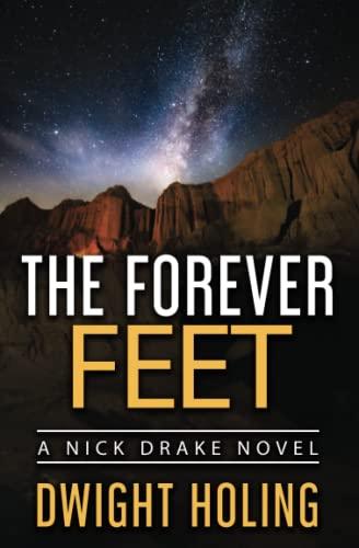 The Forever Feet (A Nick Drake Novel, Band 6)