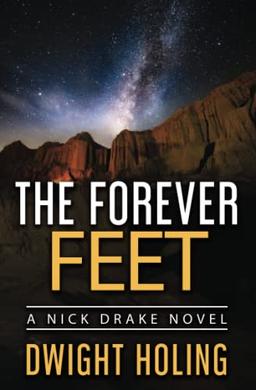 The Forever Feet (A Nick Drake Novel, Band 6)