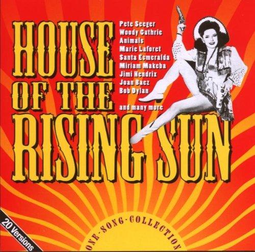 House of the Rising Sun - One Song Collection - 20 Versions