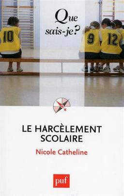 Le harcèlement scolaire